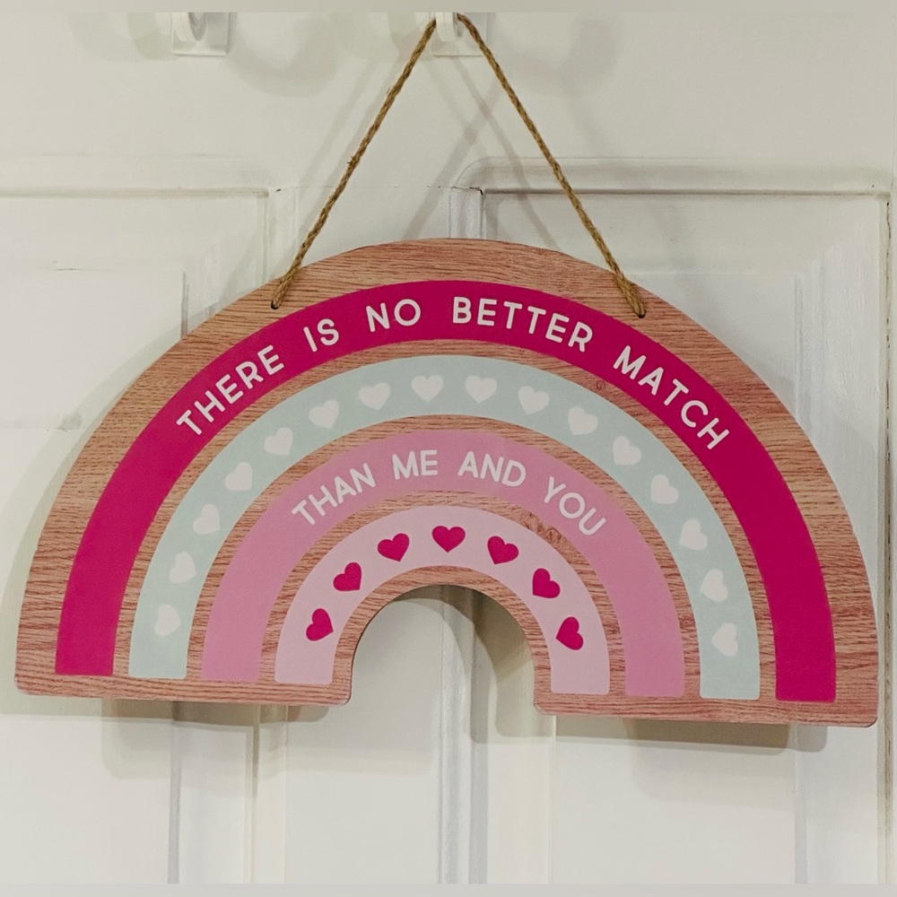NWT Rainbow “ Me & You” Wooden Hanging Plaque